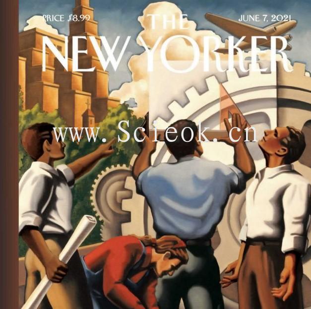 The New Yorker｜2021.06.07《纽约客》电子杂志英文版